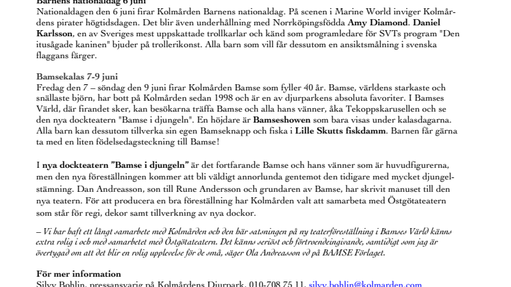 6-9 juni: En händelserik firarhelg på Kolmården!
