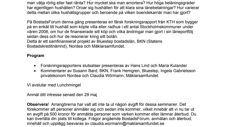 Pressinbjudan till BostadsForum: Husköpares lånestruktur - hur ser den egentligen ut?