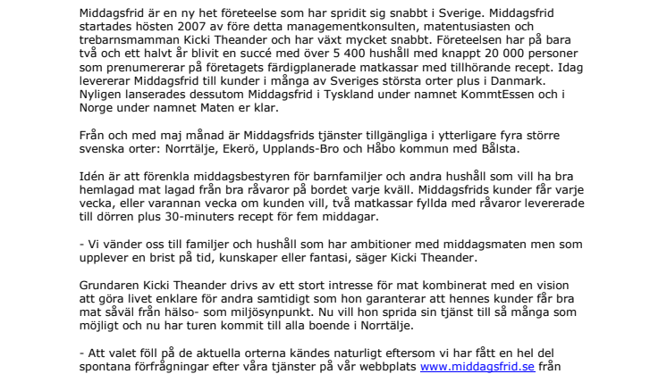 Middagsfrid lanseras i flera svenska orter