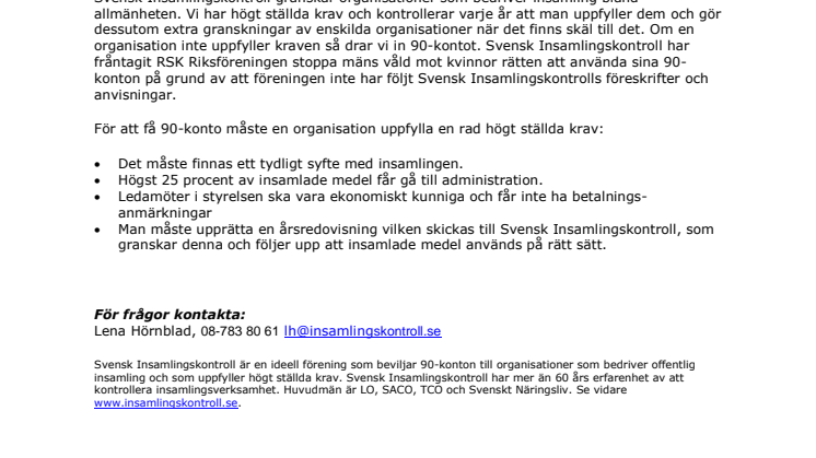 RSK Riksföreningen stoppa mäns våld mot kvinnor förlorar sitt 90-konto