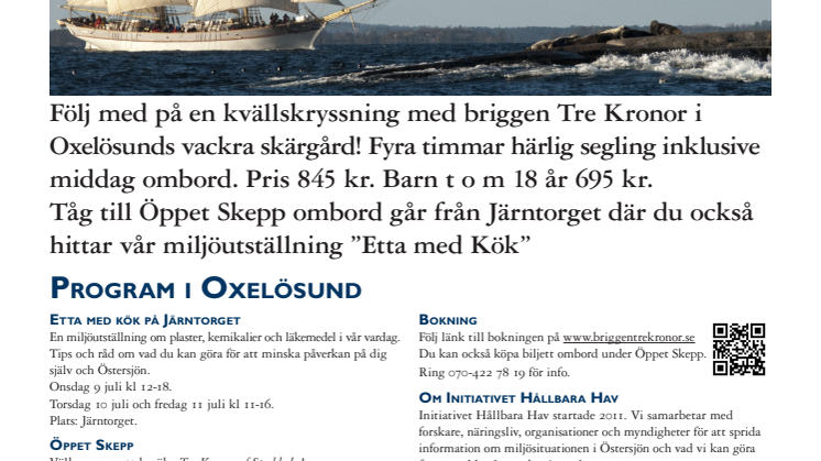 Hållbara Hav och briggen Tre Kronor kommer till Oxelösund 9-11 juli med ungdomar som seglar för Östersjön