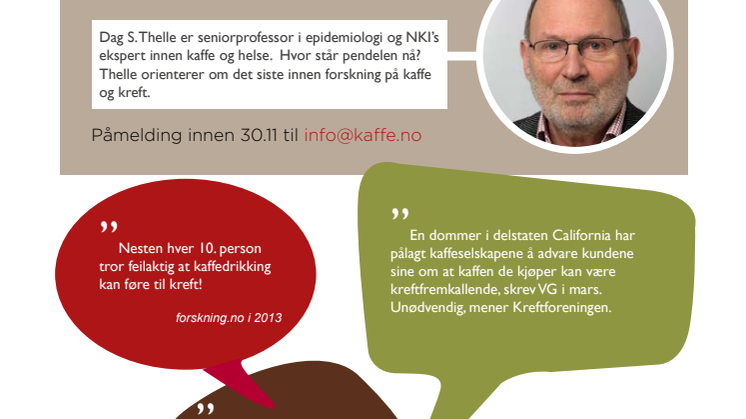 Lunsjmøte: Kaffe og kreft