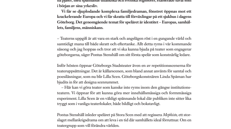 Göteborgs Stadsteater presenterar ett nytt spelår med identitet som tema