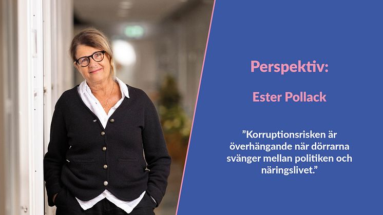 Perspektiv: Ester Pollack - om svängdörrsproblematiken mellan politik och näringsliv