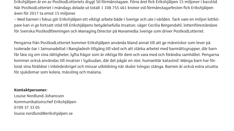 Erikshjälpen fick 15 miljoner från PostkodLotteriet