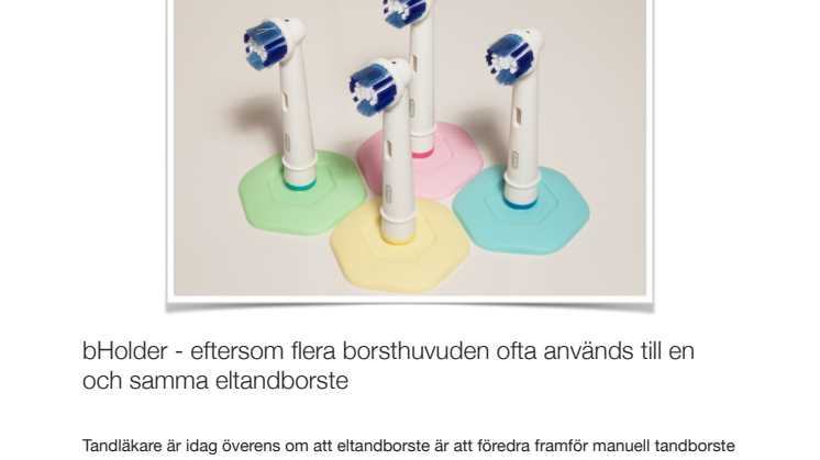 bHolder - Ny hållare för familjens alla tandborsthuvuden