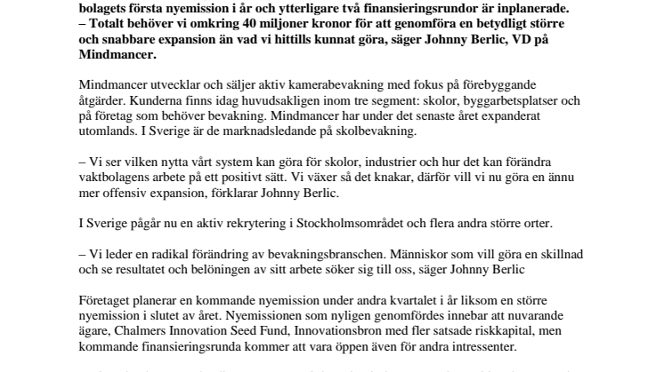 Mindmancer bäddar för rejäl expansion