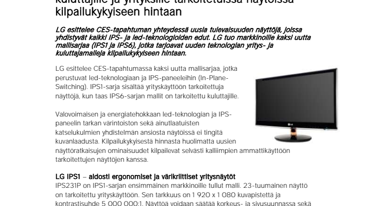 LG yhdistää IPS-paneelin ja led-teknologian kuluttajille ja yrityksille tarkoitetuissa näytöissä kilpailukykyiseen hintaan