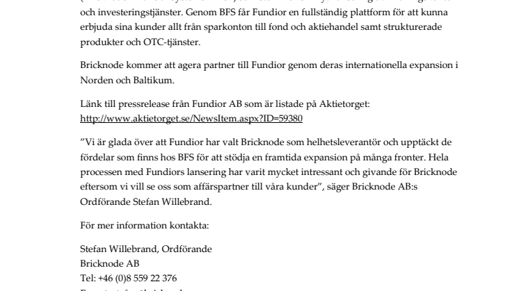 Bricknode AB: Fundior AB (publ) väljer Bricknode som helhetsleverantör av finansiellt system