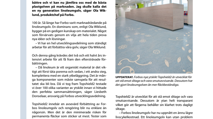 Hundraårigt utvecklingsarbete ger resultat - Forbo stärker sin ledande position inom linoleum med nytt unikt ytskikt