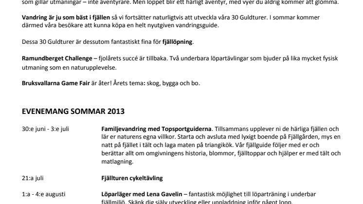 Sommarens nyheter i Ramundberget