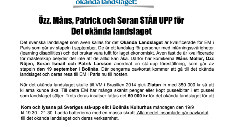 Özz, Måns, Patrick och Soran STÅR UPP för Det Okända Landslaget 