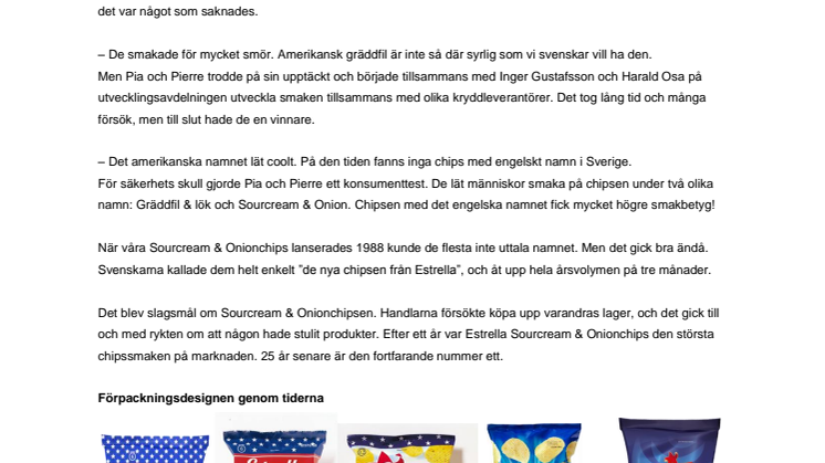 Estrella Sourcream & onionchips – Originalet – sedan 1988