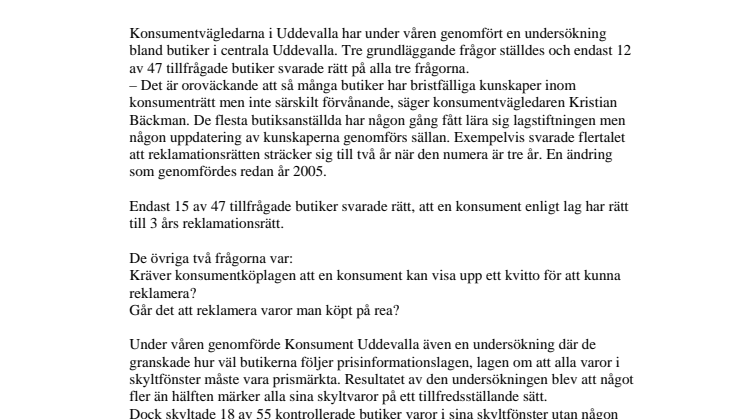 Dåliga kunskaper inom konsumenträtt bland butiker i Uddevalla
