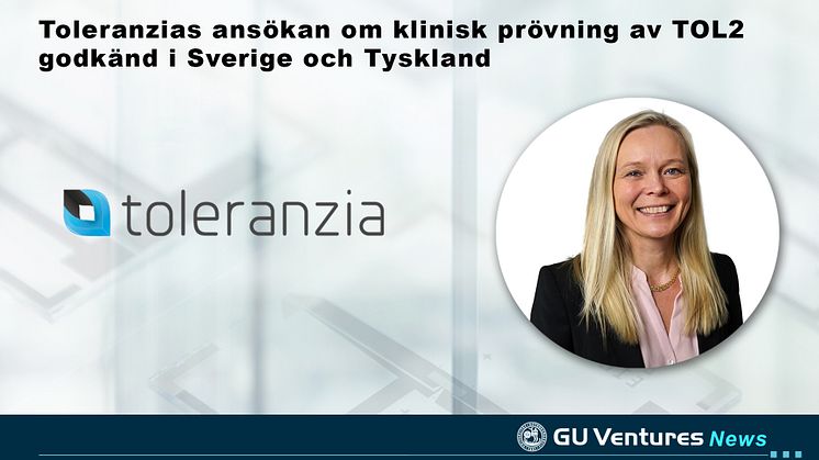 Toleranzias ansökan om klinisk prövning av TOL2 godkänd i Sverige och Tyskland