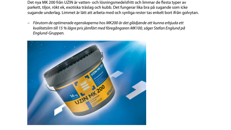 Nytt parkettlim som kombinerar det bästa av två världar!