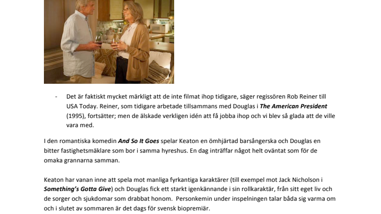 Diane Keaton & Michael Douglas i And So It Goes - biopremiär 3 oktober