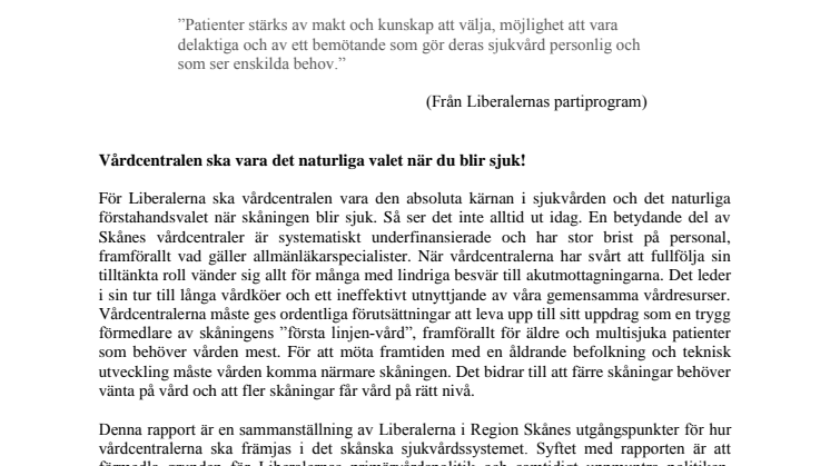 ​Liberalerna lovar fastläkarsystem i Skåne