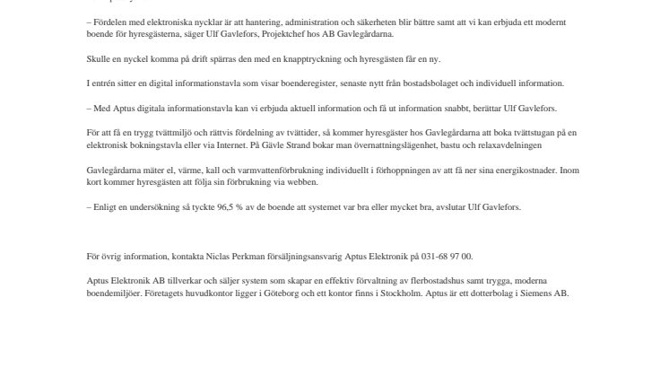 Nöjda hyresgäster i nyckelfritt boende