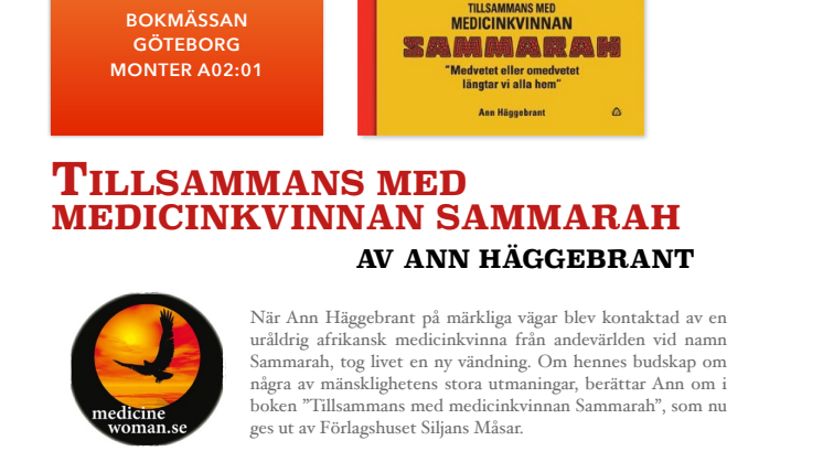 ANN HÄGGEBRANT SLÄPPER BOK OM MEDICINKVINNAN SAMMARAH