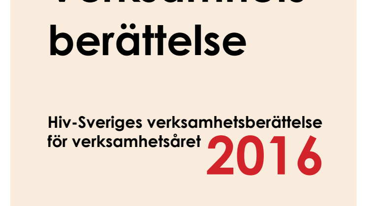 Hiv-Sveriges verksamhetsberättelse 2016