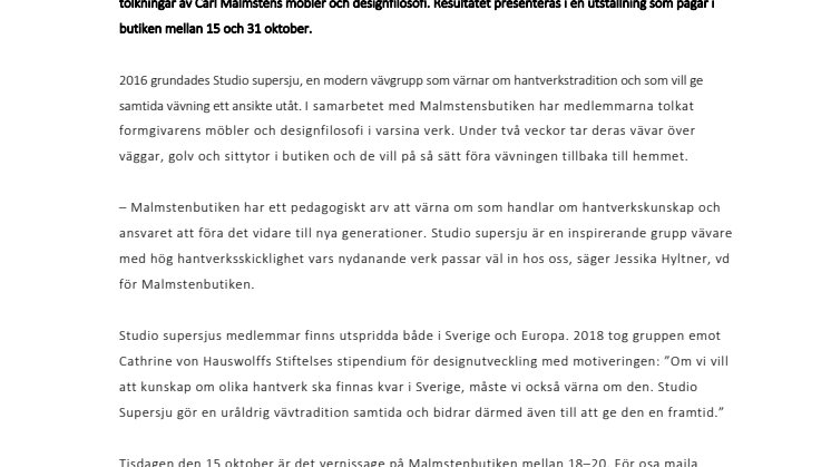 Studio supersju ställer ut i Malmstenbutiken