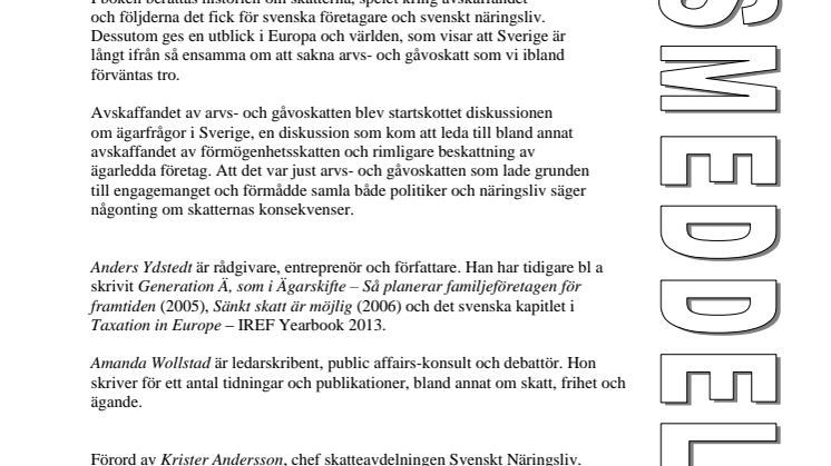 Ny bok: Tio år utan arvsskatt - sörjd av ingen, saknad av få av Anders Ydstedt och Amanda Wollstad