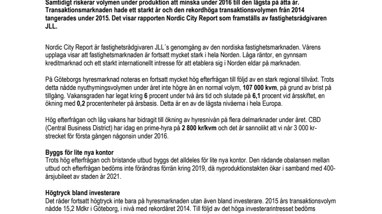 Göteborgsmarknaden visar inga tecken på avmattning