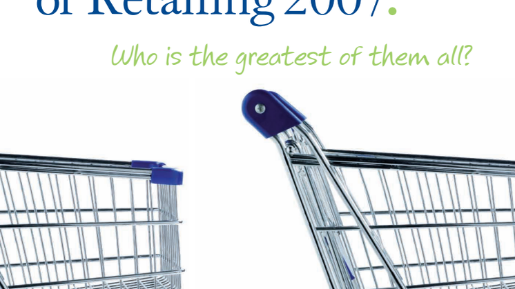 Deloitte och HUI presenterar: Nordic Powers of Retailing - Vem är stört bäst och vackrast?