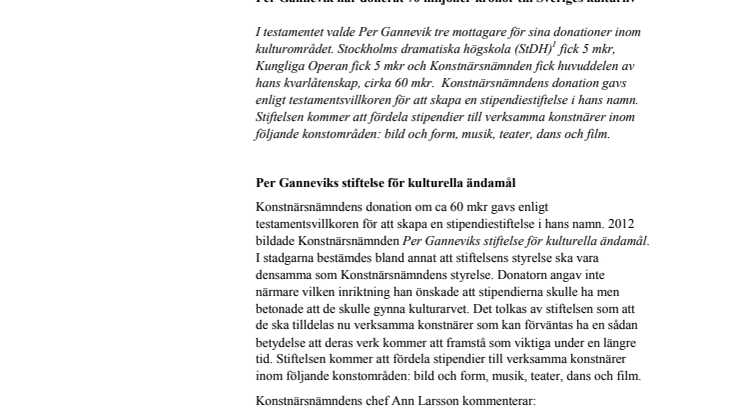 Per Gannevik har donerat 70 miljoner kronor till Sveriges kulturliv  