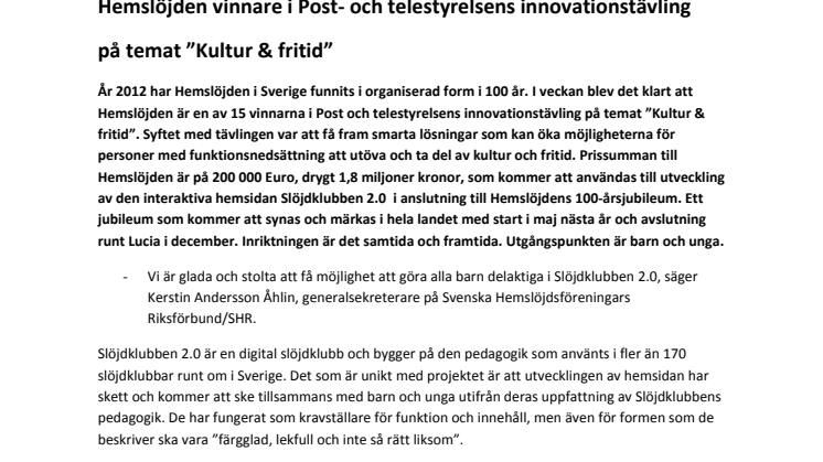Hemslöjden vinnare i Post- och telestyrelsens innovationstävling på temat "Kultur och fritid"