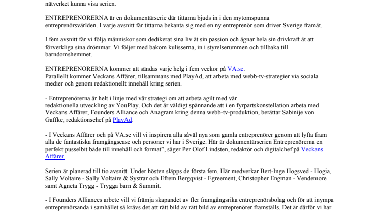 PREMIÄR för webb-tv-serien ”Entreprenörerna” i YouPlay - PlayAds syndikerade webb-tv-plattform.