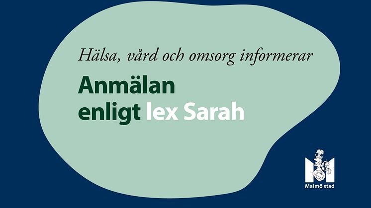 Hälsa-, vård- och omsorgsnämnden anmäler enligt lex Sarah 