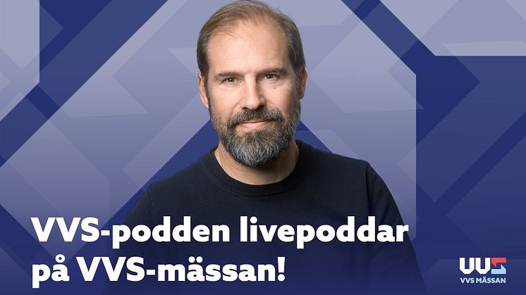 VVS-podden livepoddar under VVS-mässan 23-24 april på Kistamässan