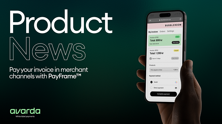 Avarda Launches PayFrame™ - Revolutionizing Invoice Payments for Merchants and Consumers
