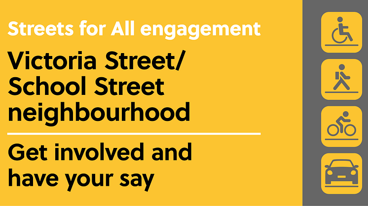 Investing in Streets for All - Radcliffe Victoria/School Street neighbourhood