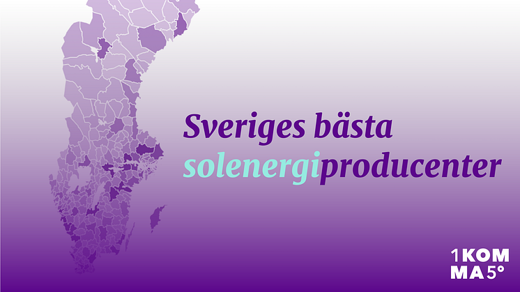 Kommunerna som leder inom solenergi: Sveriges bästa solenergiproducenter