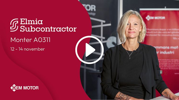 Elmia Subcontractor 2024 - Hållbara och innovativa lösningar i fokus
