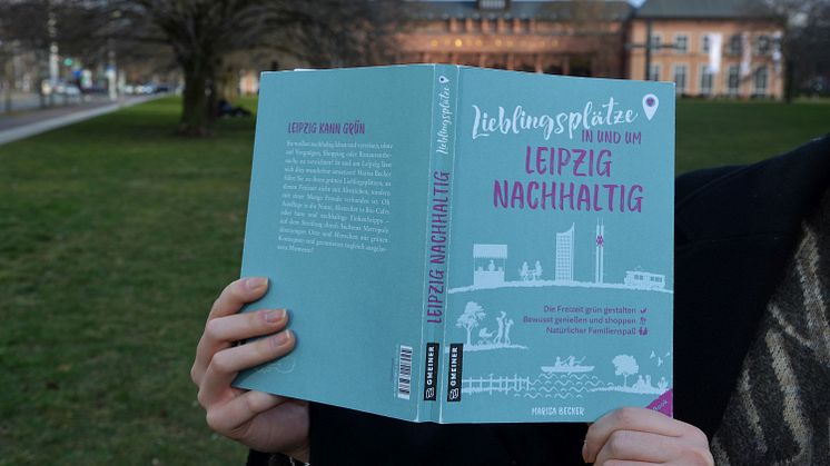 Lieblingsplätze in und um Leipzig - nachhaltig