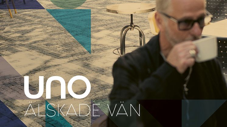 Uno Svenningsson är tillbaka med nya singeln “Älskade vän”.