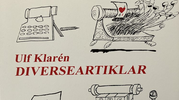 Release av Diverseartiklar – Ulf Klaréns 40 år på Konstfack