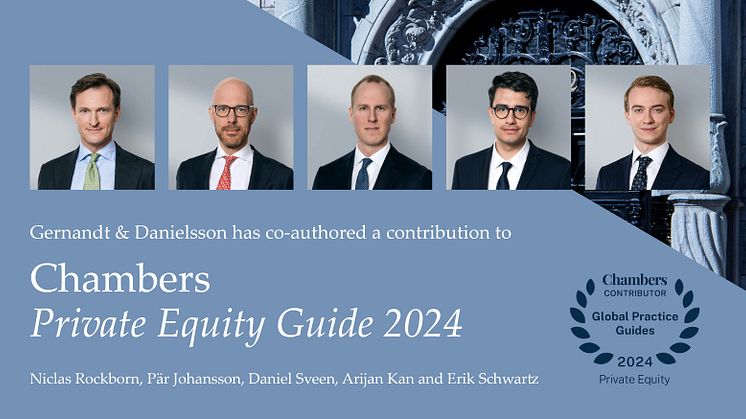 Gernandt & Danielsson has co-authored a contribution to Chambers Private Equity Guide 2024