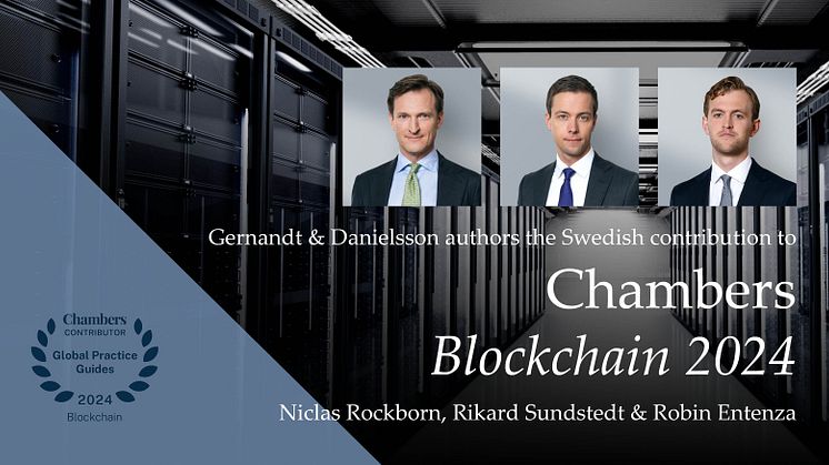 Gernandt & Danielsson authors the Swedish contribution to Chambers Blockchain 2024 