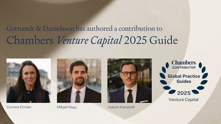 Gernandt & Danielsson har författat ett bidrag till Chambers Venture Capital 2025 Guide 