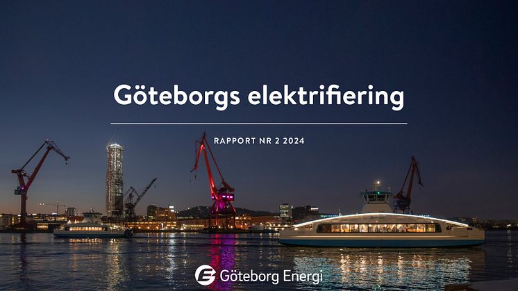 Ny rapport: Effektbrist inom två år hotar Göteborg – mer lokal elproduktion behövs