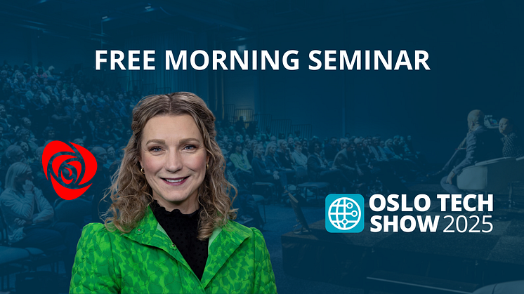 Oslo Tech Show & Løsninger for Offentlig Sektor Norge 2025: Minister for Digitalisation Karianne Tung to Open the Conference as Keynote Speaker