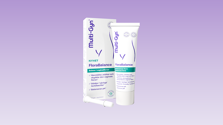 Nyhet! Upptäck Multi-Gyn FloraBalance Gel – återställer, stärker och skyddar den vaginala floran
