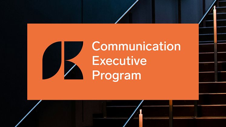 Sveriges Kommunikatörer lanserar framtidens ledarskapsprogram för kommunikationschefer – Communication Executive Program