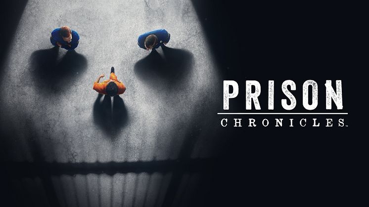 Prison Chronicles on The HISTORY Channel