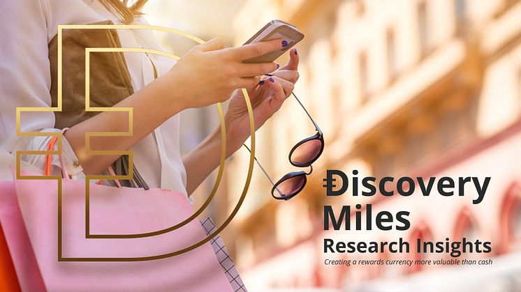 A Discovery insights paper gives details about the additional value clients get from Ðiscovery Miles, making this currency, integrated across Discovery products, more valuable than cash